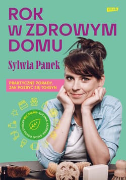 Rok w zdrowym domu - ebook - Sylwia Panek