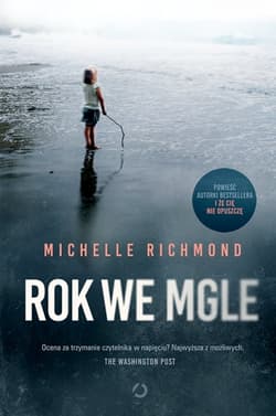 Rok we mgle - Michelle Richmond
