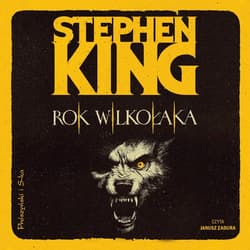 Rok wilkołaka - audiobook - Stephen  King