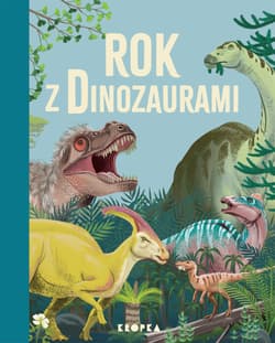 Rok z dinozaurami - Miranda Smith