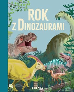 Rok z dinozaurami - Miranda Smith