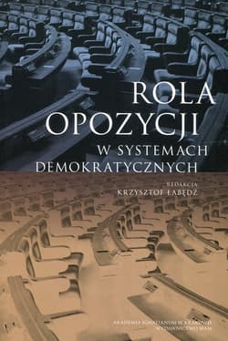 Rola opozycji w systemach demokratycznych