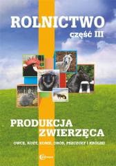 Rolnictwo cz.3 Produkcja zwierzęca w.2020 - Praca zbiorowa