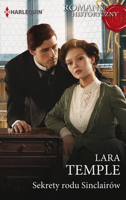 Romans Historyczny Sekrety rodu Sinclairów - Lara Temple