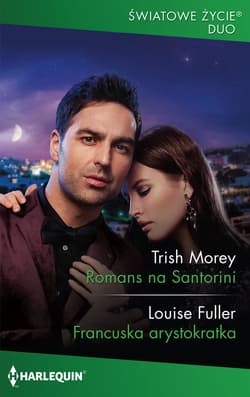 Romans na Santorini Francuska arystokratka - Morey Trish, Fuller Louise