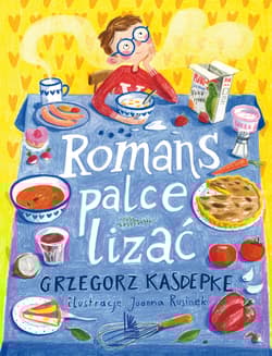 Romans palce lizać - Grzegorz Kasdepke