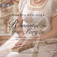 Romantyczni w Paryżu audiobook - Dorota Ponińska