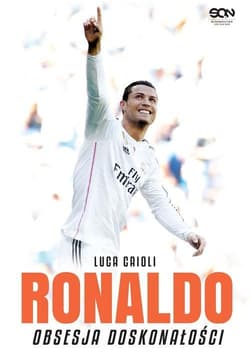 Ronaldo. Obsesja doskonałości - Caioli Luca