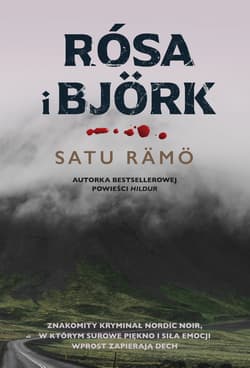 Rósa i Björk. Hildur - Satu Rämö