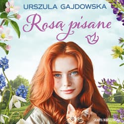 Rosą pisane - audiobook - Urszula Gajdowska