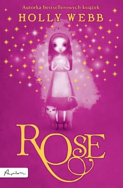 Rose - Holly Webb