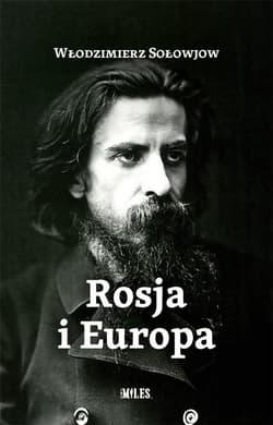 Rosja i Europa - Włodzimierz Sołowjow
