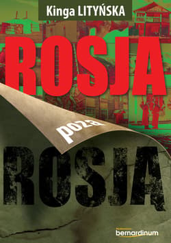 Rosja poza Rosją. Kirgistan, Kazachstan, Daleki Wschód - ebook - Kinga Lityńska