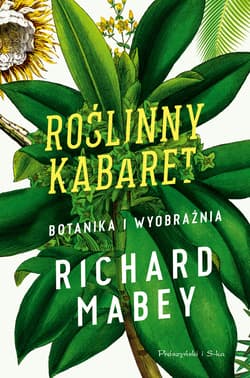 Roślinny kabaret - ebook - Richard Mabey