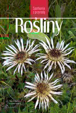 Rośliny. Spotkania z przyrodą - Inga Szwedler