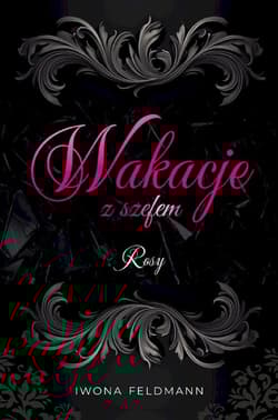 Rosy. Wakacje z szefem - Iwona Feldmann