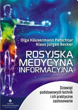 Rosyjska medycyna informacyjna wyd. 3 - Hausermann Potschtar Olga