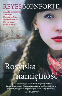 Rosyjska namiętność - Reyes Monforte