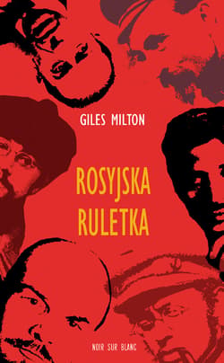 Rosyjska ruletka - ebook - Giles Milton