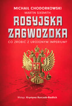 Rosyjska zagwozdka - ebook - Michaił Chodorkowski