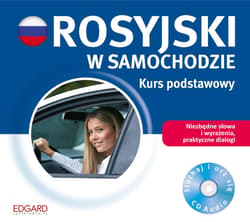 Rosyjski w samochodzie Kurs podstawowy - Opracowanie Zbiorowe