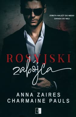 Rosyjski zabójca - Anna Zaires, Pauls Charmaine
