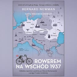 Rowerem na Wschód 1938 - audiobook