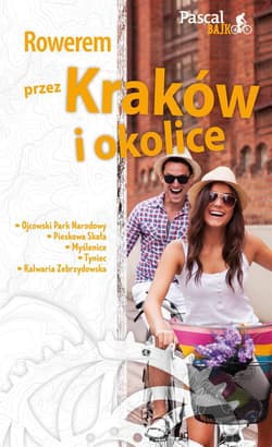 Rowerem przez kraków i okolice Pascal bajk - Maciej Sordyl