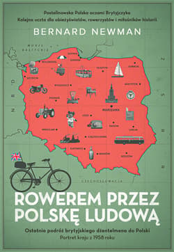 Rowerem przez Polskę Ludową. Portret kraju z 1958 roku - ebook - Bernard Newman