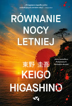 Równanie nocy letniej - Keigo   Higashino
