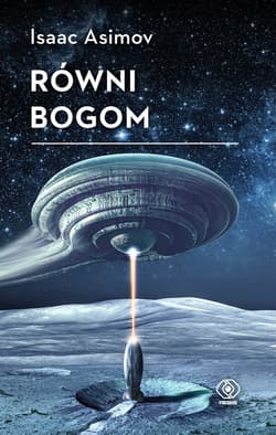 Równi bogom - ebook - Isaac Asimov