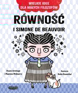 Równość i Simone de Beauvoir - Duane  Armitage, Maureen  McQuerry