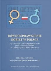 Równouprawnienie kobiet w Polsce - red. Krystyna Leszczyńska-Wichmanowska