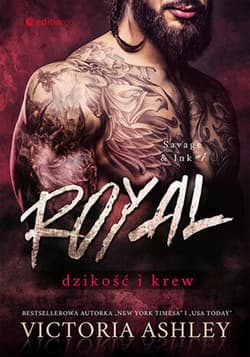 Royal. Dzikość i krew. Savage & Ink #1 - ebook - Victoria Ashley