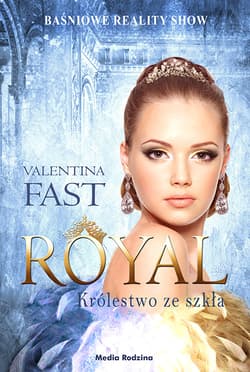 Royal. Tom 1. Królestwo ze szkła - ebook - Valentina Fast