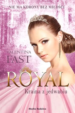 Royal. Tom 2. Kraina z jedwabiu - ebook