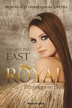 Royal. Tom 5. Przysięga ze złota - ebook - Valentina Fast