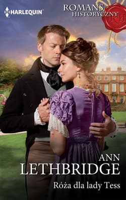 Róża dla lady Tess - Ann Lethbridge