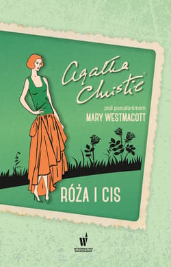 Róża i cis - ebook - Agata Christie, Westmacott Mary