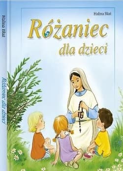 Różaniec dla dzieci - Halina Błaż
