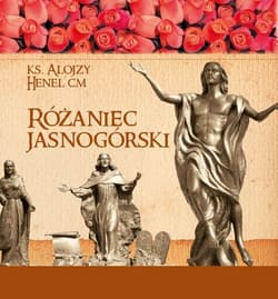 Różaniec jasnogórski - Alojzy Henel