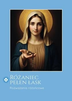 Różaniec pełen łask