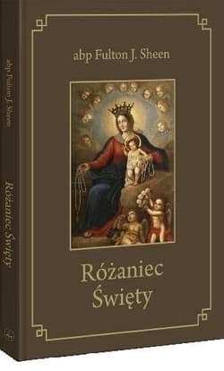 Różaniec Święty - Fulton Sheen