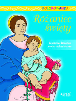 Różaniec święty Kolorowanka - Praca zbiorowa
