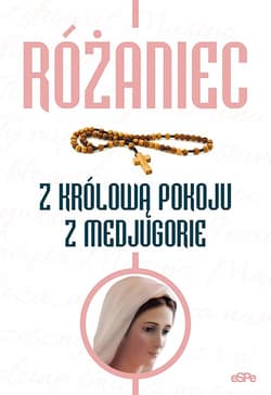 Różaniec z Królową Pokoju z Medjugorie - Anna Matusiak