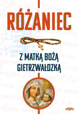 Różaniec z Matką Bożą Gietrzwałdzką - Robert Kowalewski