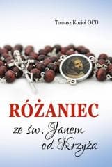 Różaniec ze św. Janem od Krzyża - Tomasz Kozioł