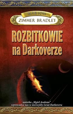 Rozbitkowie na Darkoverze - Bradley Marion Zimmer