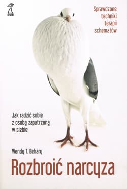 Rozbroić narcyza Jak radzić sobie z osobą zapatrzoną w siebie