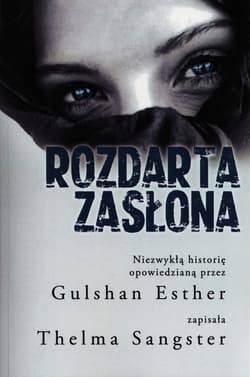 Rozdarta zasłona - Esther Gulshan, Sangster Thelma